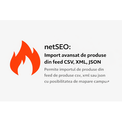 netSEO Import CSV,XML si JSON pentru CS-Cart - Import avansat de produse cu mapare de categorii cat si celelalte campuri